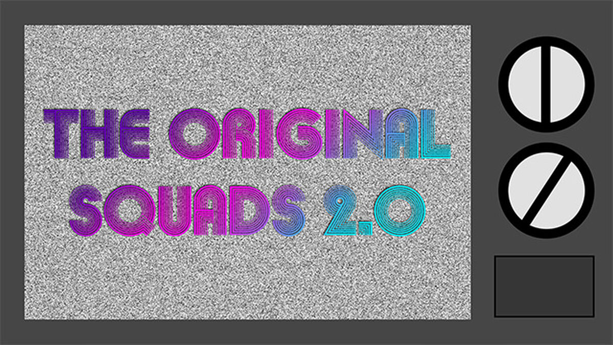 The Original Squads 2.0 image number null